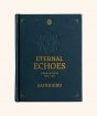 Eternal Echoes - A Book Of Poems (1994-2021) - 30% OFF